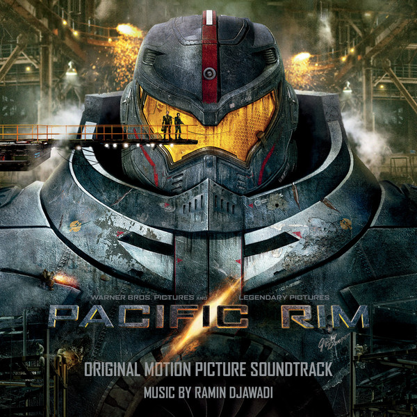 Pacific Rim: Original Motion Picture Soundtrack