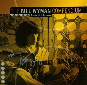 Bill Wyman & Rhythm Kings - 2001 - The Bill Wyman Compendium