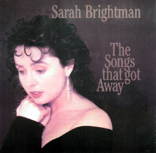 Sarah Brightman -The Songs That Got Away 1989